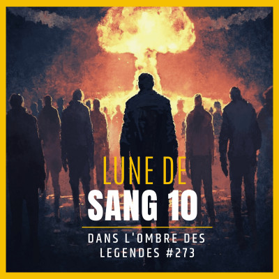 Dans l'ombre des légendes-273 Lune de sang 10... cover