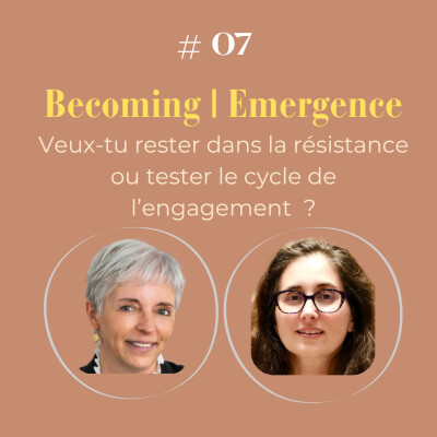 # 7 Veux tu rester dans la résistance ou tester le cycle de l’engagement ? cover