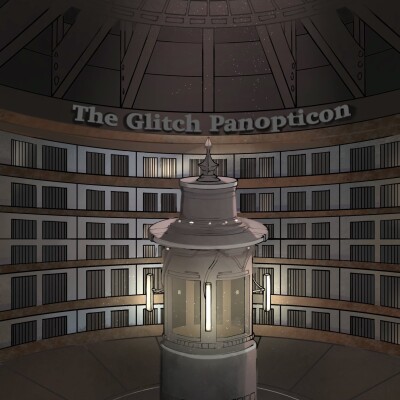 The Glitch Panopticon- Season 3- Chapter 6 cover