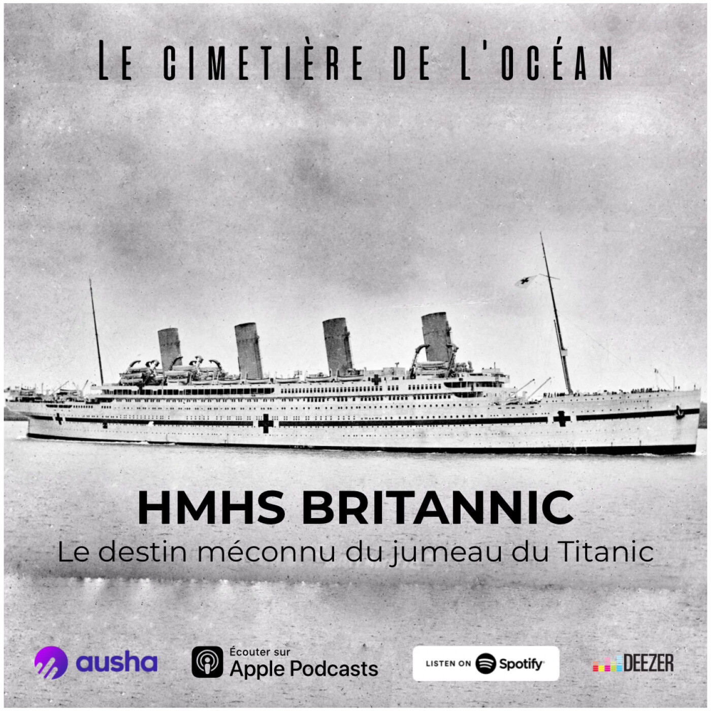 HMHS Britannic : le destin méconnu du jumeau du Titanic