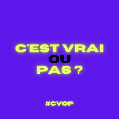 C'est vrai ou pas ? #4 - Le luxe du soupeur cover