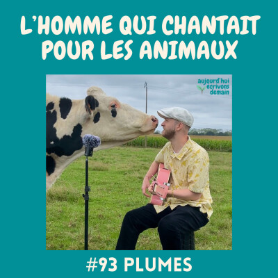 #93 Plumes, l’homme qui chantait pour les animaux cover