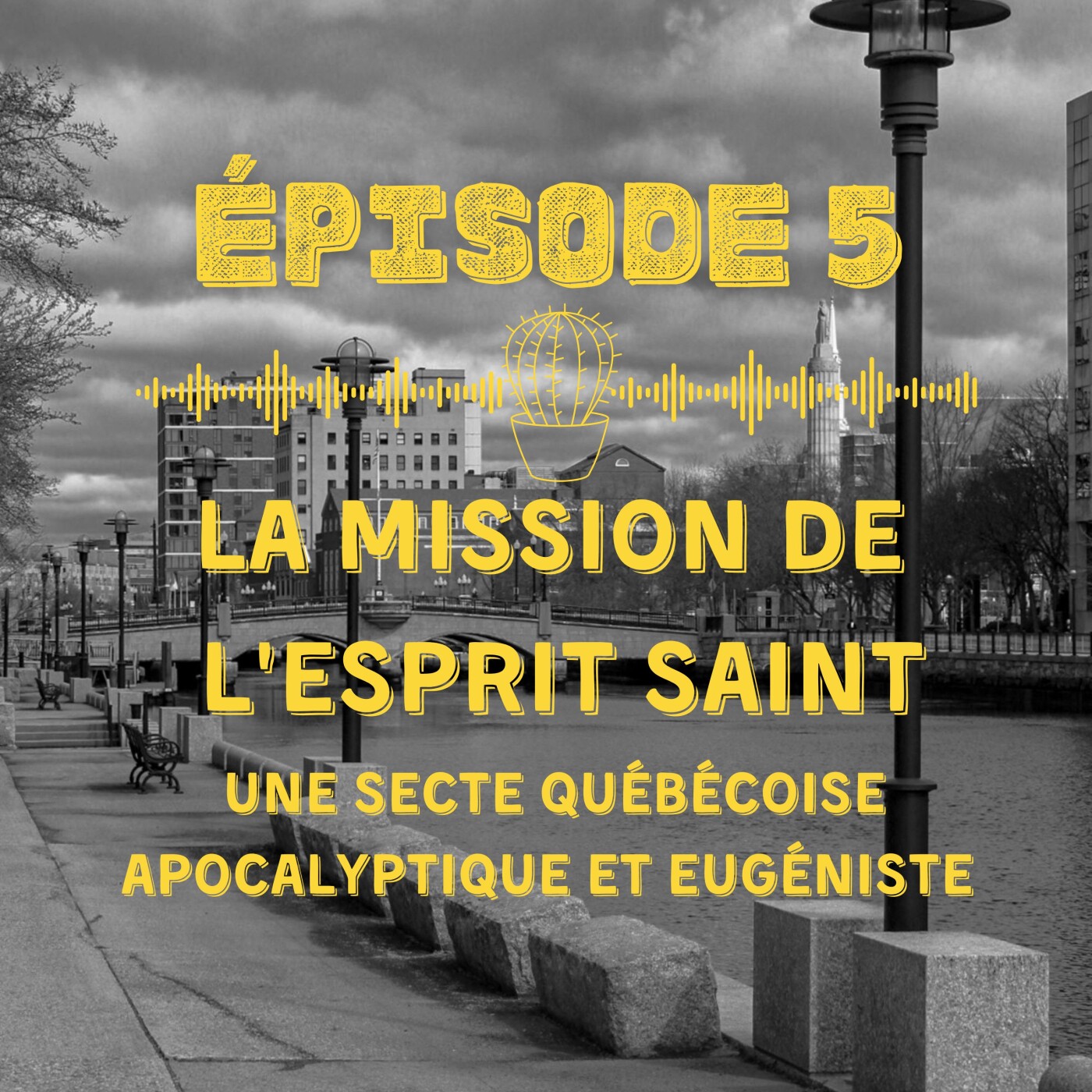 (Épisode spécial invitée) La Mission de l’Esprit Saint : une secte québécoise apocalyptique et eugéniste