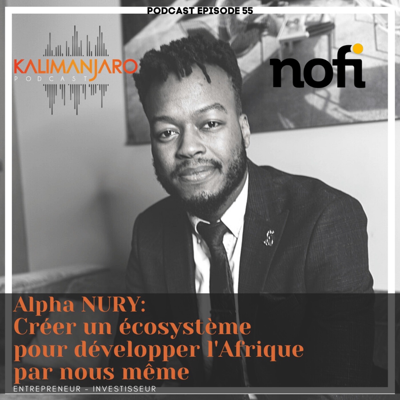 KALIMANJARO - Le Podcast des ambitieux