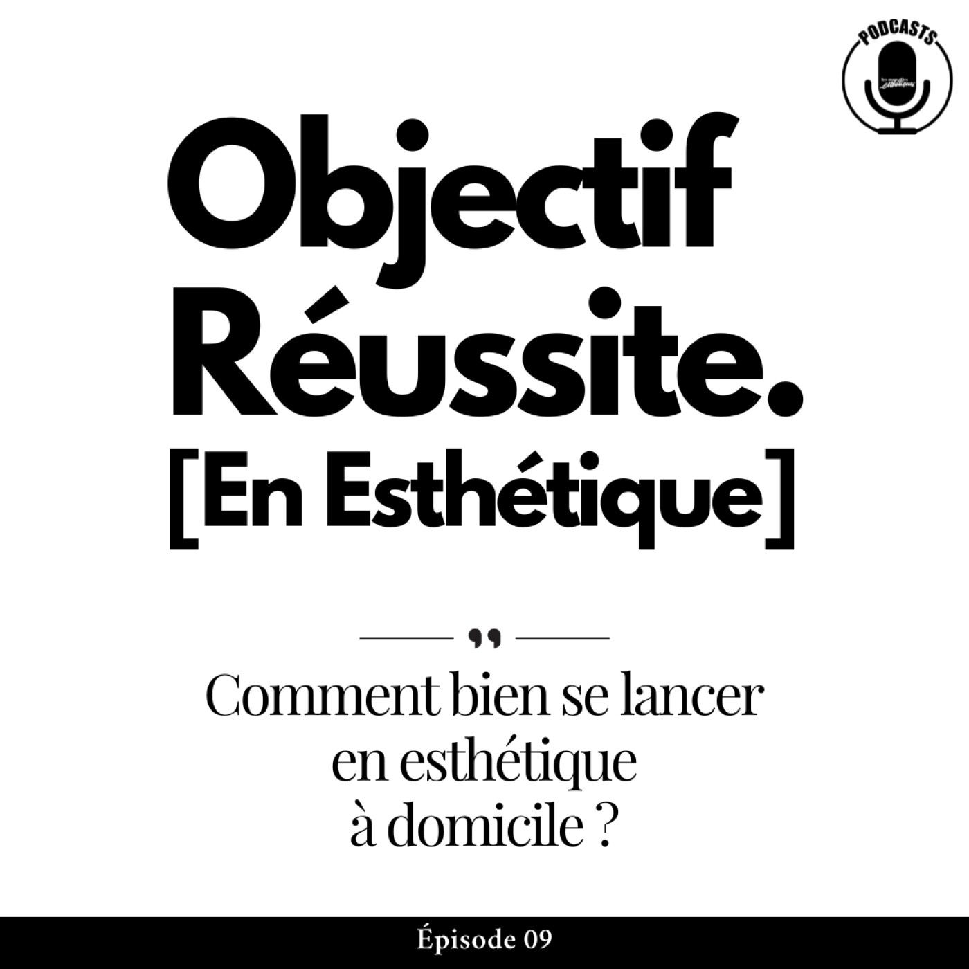 Comment bien se lancer en esthétique à domicile ?