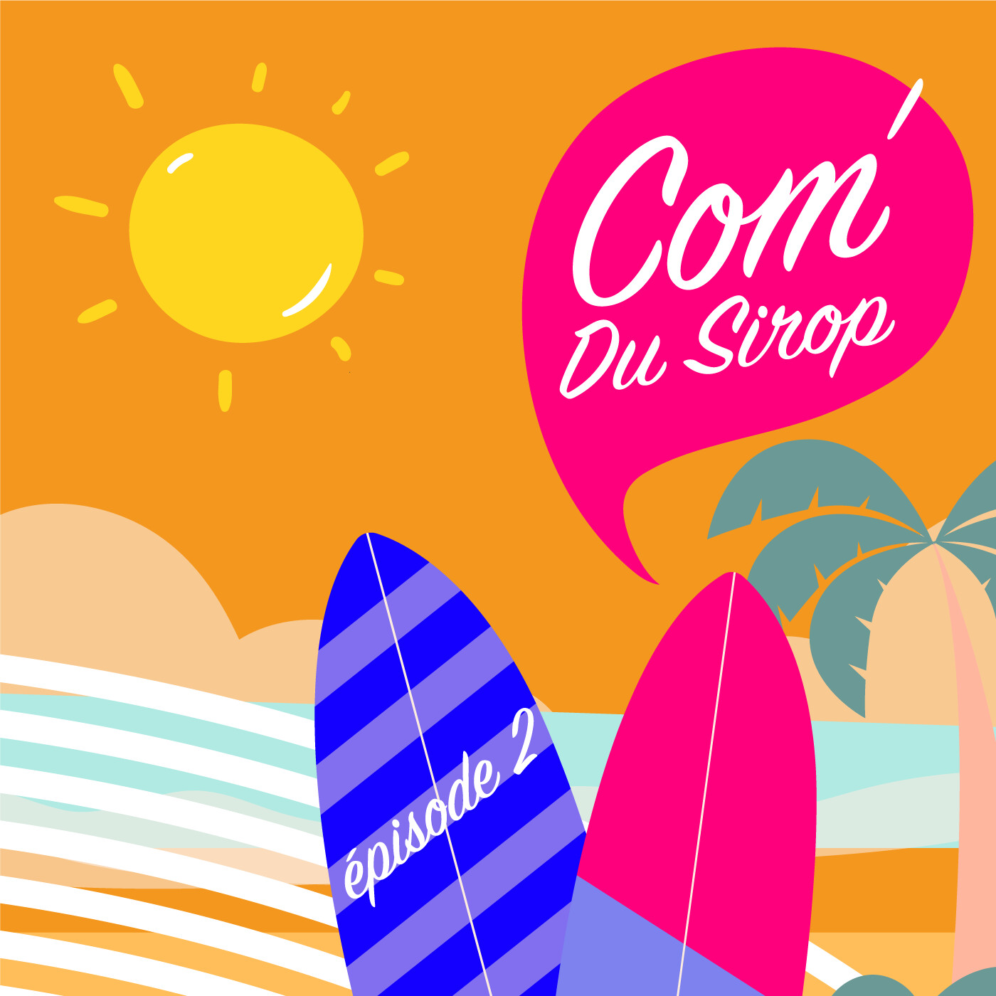 Pourquoi DU SIROP : l’histoire d’un nom qui fait sens