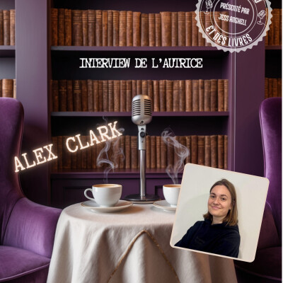 Interview n°41 - Alex Clark cover
