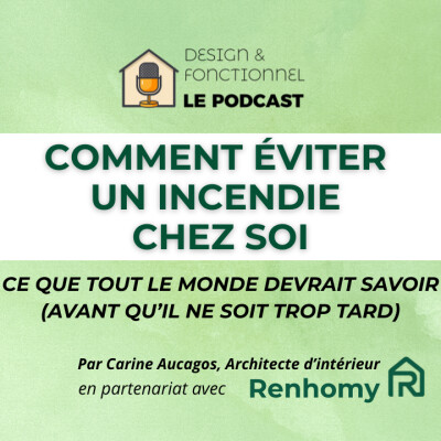 #6 - Sécurité incendie chez soi : ce que tout le monde devrait savoir (avant qu’il ne soit trop tard) cover