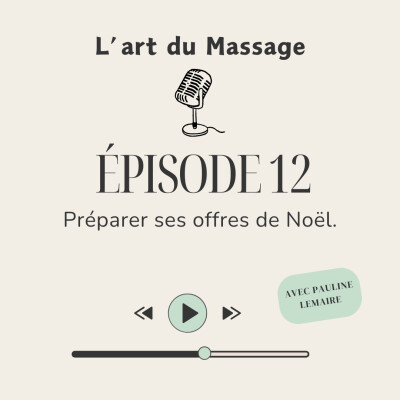 Épisode 12 - Préparer ses offres de Noël cover