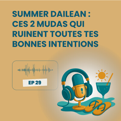 Summer Dailean Club 29/45 - Ces 2 mudas ruinent toutes tes bonnes intentions cover