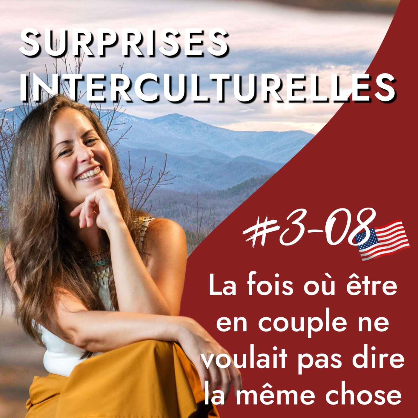 USA - La fois où être en couple ne voulait pas dire la même chose - Amour, cultures et couples mixtes episode artwork