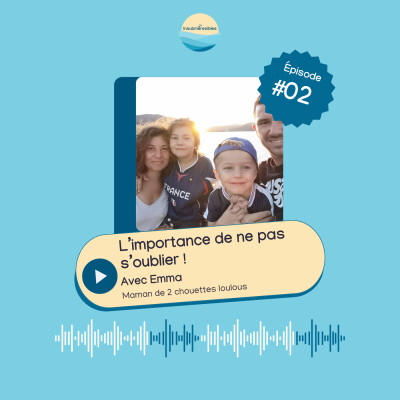 EP2 - L'importance de ne pas s'oublier avec Emma cover