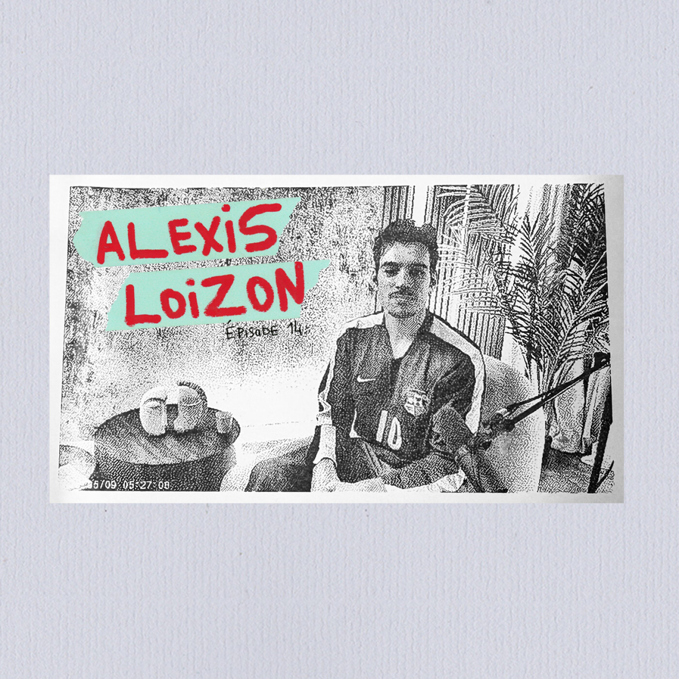 L'art et les manières - Alexis Loizon episode artwork
