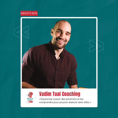 #HORS-SERIE Whats’New avec Vadim Tual Coaching | Mille et une ambitions cover