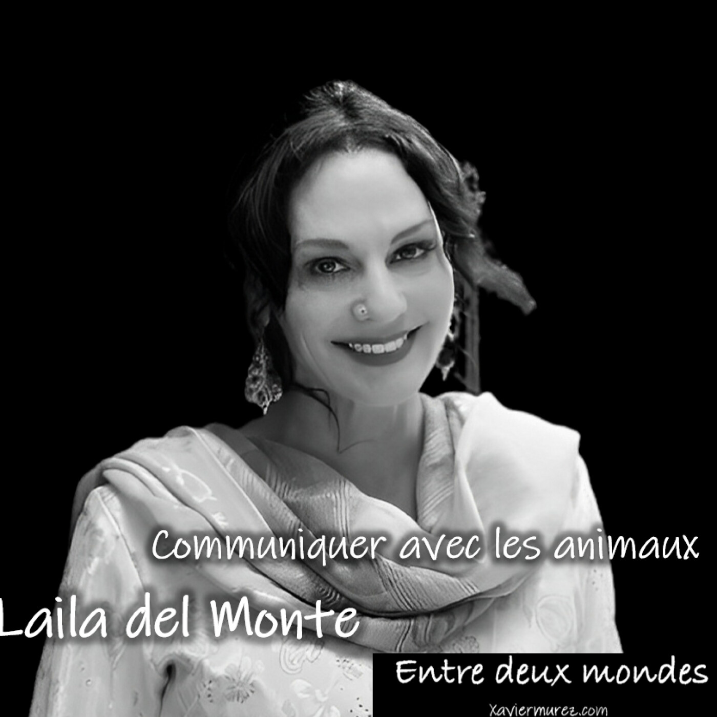Entre deux Mondes - Interview - Communiquer avec les animaux, Laila Del Monte