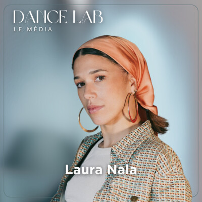 61. EXTRAIT - "La danse c’est pas que de la danse, c’est beaucoup de questionnement de soi", avec Laura Nala cover