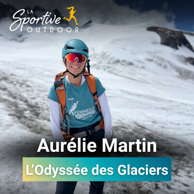Triathlon et glaciers : l’éco-défi d’Aurélie Martin | Sport outdoor, Femme triathlète, Femme inspirante, Ecoaventure cover