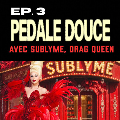 Ep. 3 Sublyme - Drag Queen cover