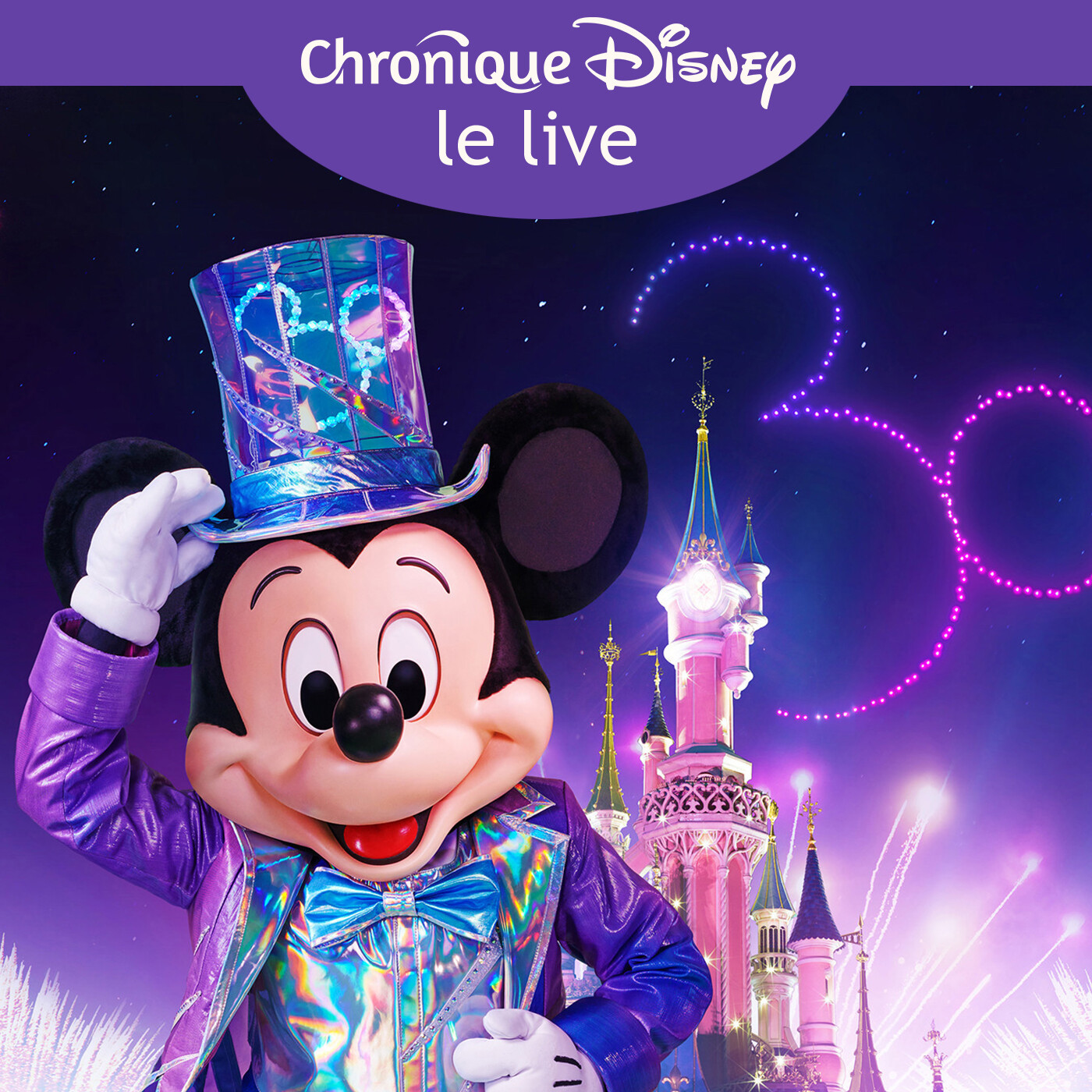 Chronique Disney - Le Live