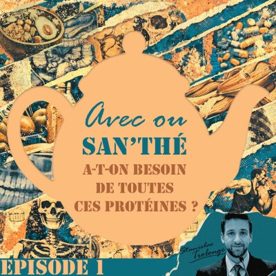 S1E1: Les Protéines entre Mythes et Réalité ? cover