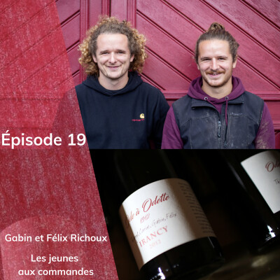Episode 19 : Gabin et Félix Richoux, les jeunes aux commandes cover