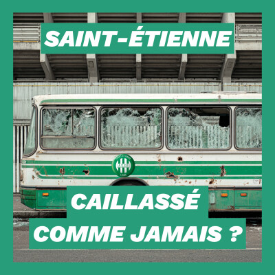 Saint Etienne... caillassé comme jamais ? cover