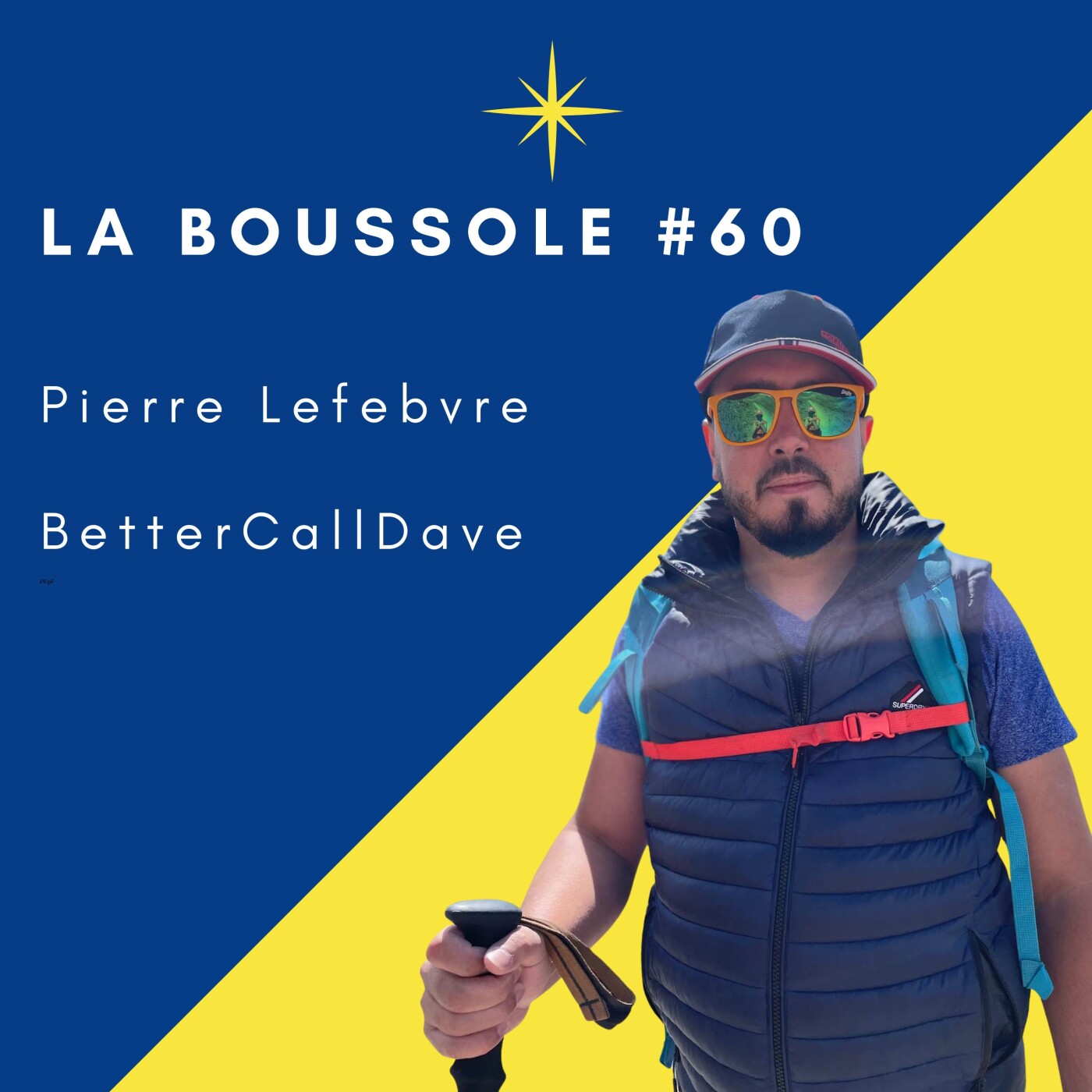 #60_Pierre Lefebvre_BetterCallDave_rendre la tech utile