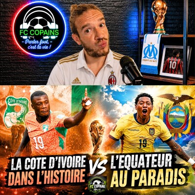 Débat Coupe du Monde 2026 - Le verdict du groupe E - La Cote d'Ivoire dans l'histoire, l'Equateur au paradis cover