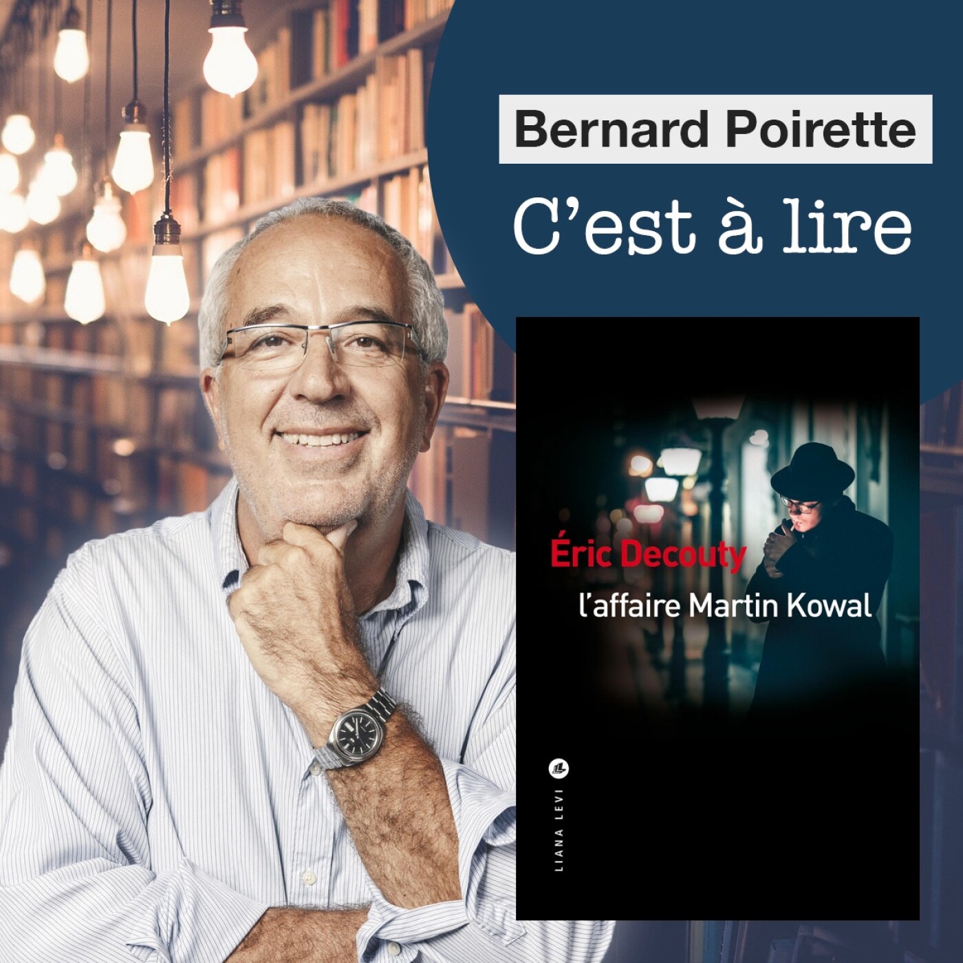 C\'est à lire, Bernard Poirette