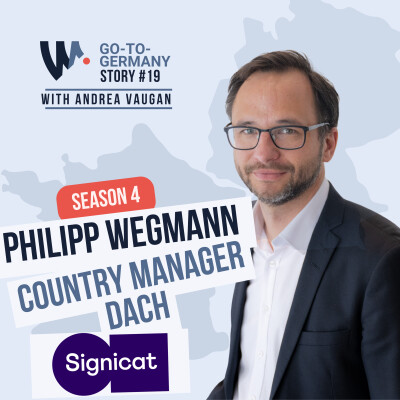 #19 Philipp Wegmann - Signicat - How to Build an International Go to Market Engine That Scales Beyond Year One cover