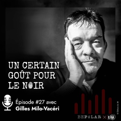 Un certain goût pour le noir #27s Gilles Milo-Vacéri cover