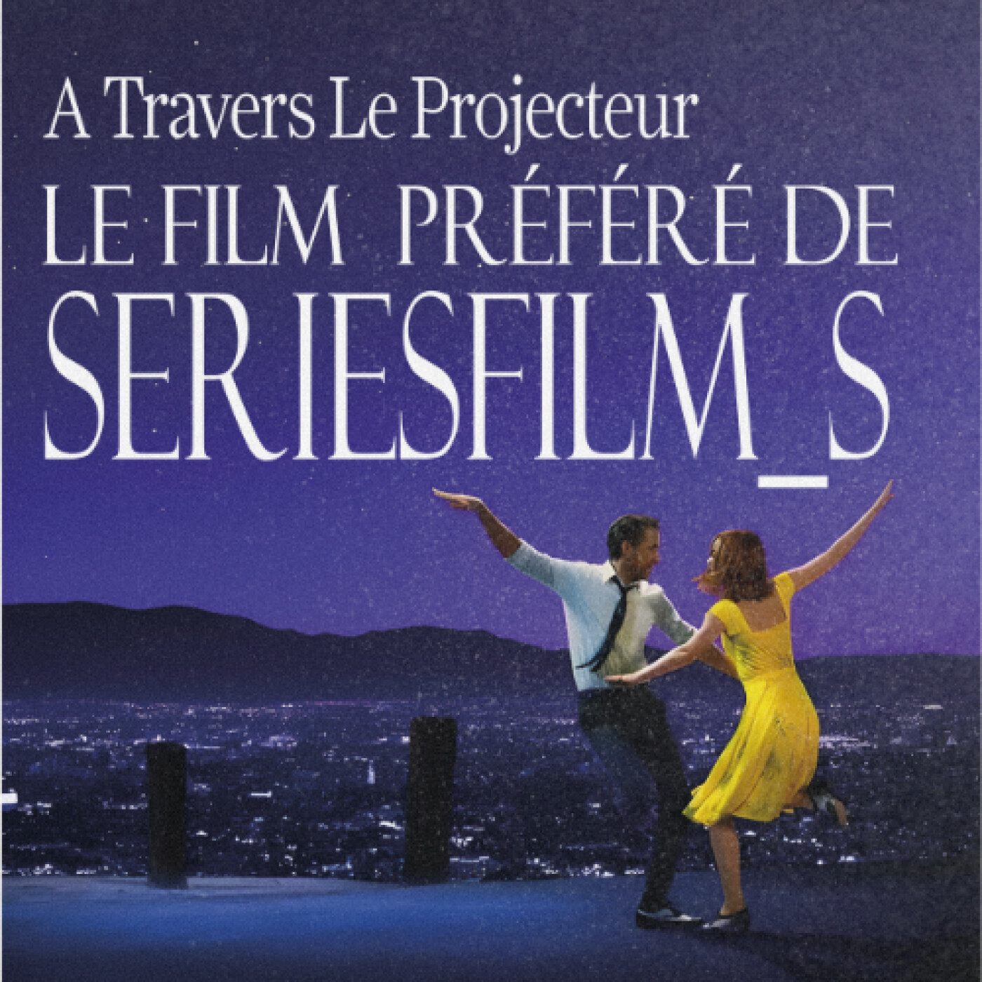 A Travers le Projecteur