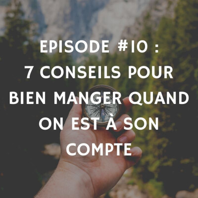 7 conseils pour bien manger quand on est à son compte cover