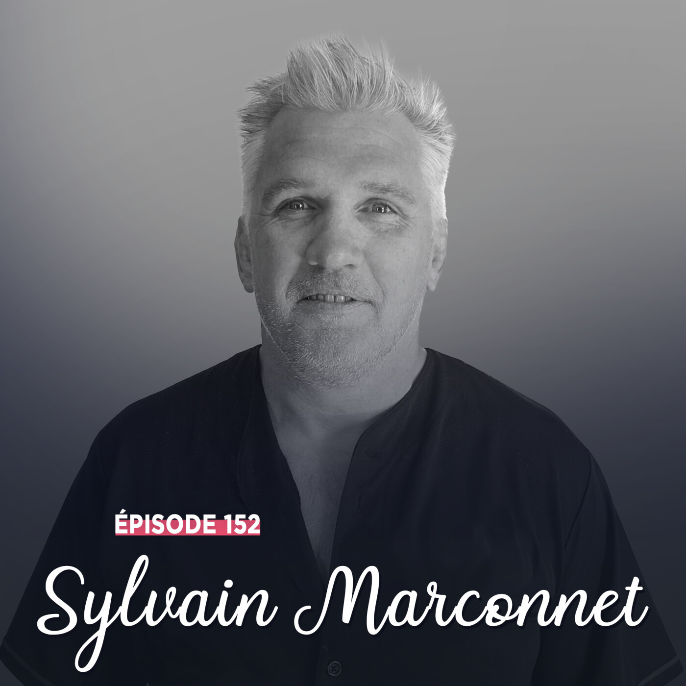#152 - Sylvain Marconnet, Pari(s) gagnant - Toujours en mouvement episode artwork