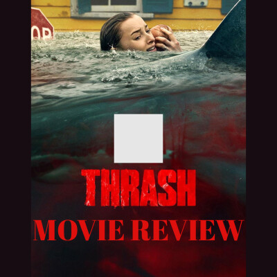 Thrash (2026) Movie Review cover