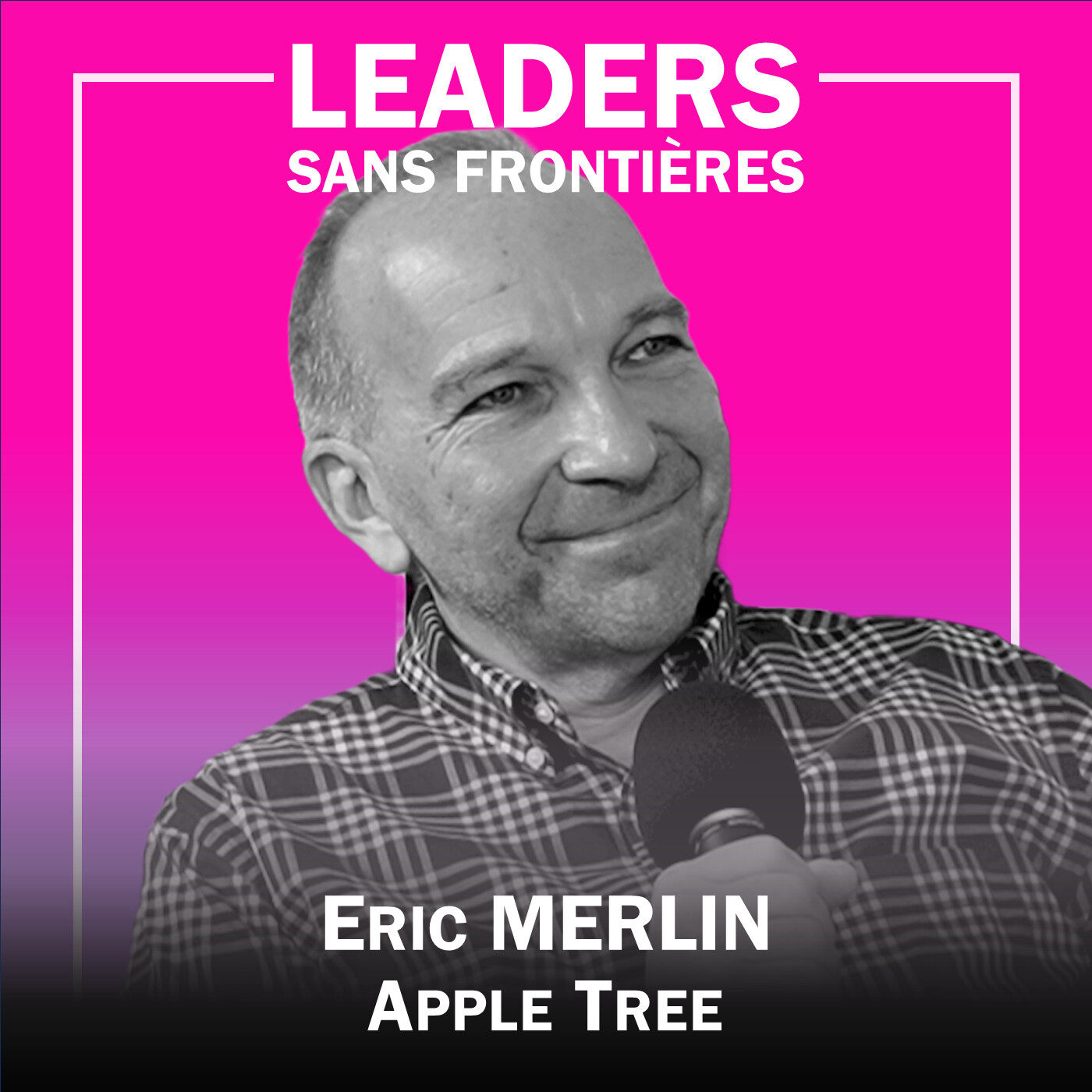 Leaders Sans Frontières - Podcast