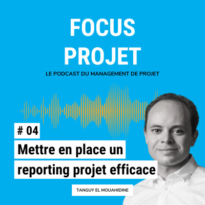 04 - Mettre en place un reporting projet efficace cover