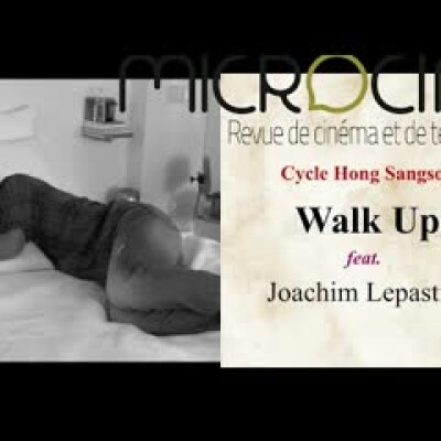 #30 Cycle Hong Sangsoo -  Walk Up feat. Joachim Lepastier cover