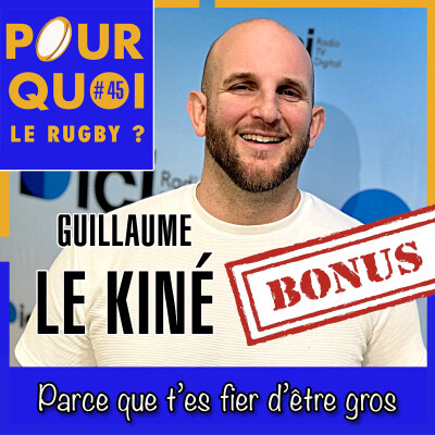 Bonus / Guillaume le Kiné... Parce que t'es fier d'être gros cover