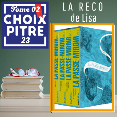 RECO - "La Passe-Miroir" de Christelle Dabos cover