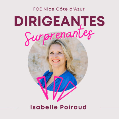 1 - Isabelle Poiraud - De l’effervescence internationale à chef d’entreprise locale cover