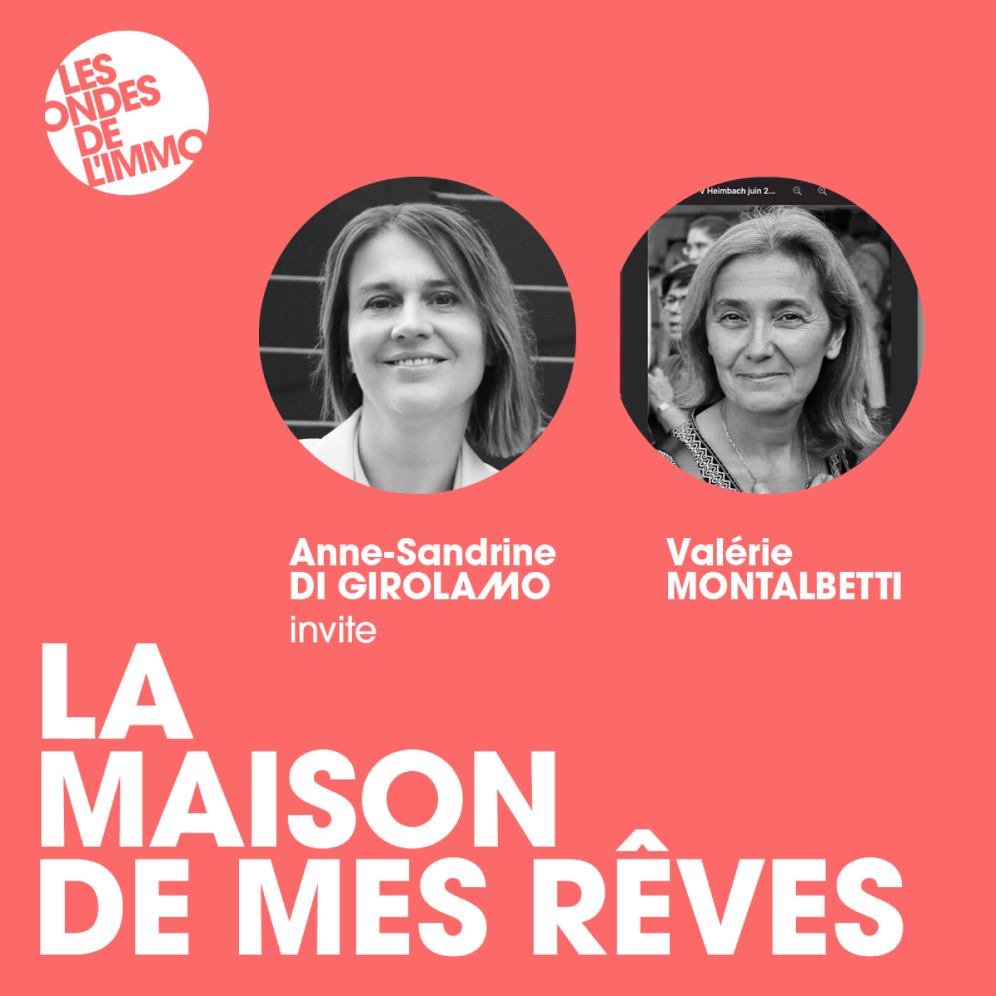 LA MAISON DE MES REVES