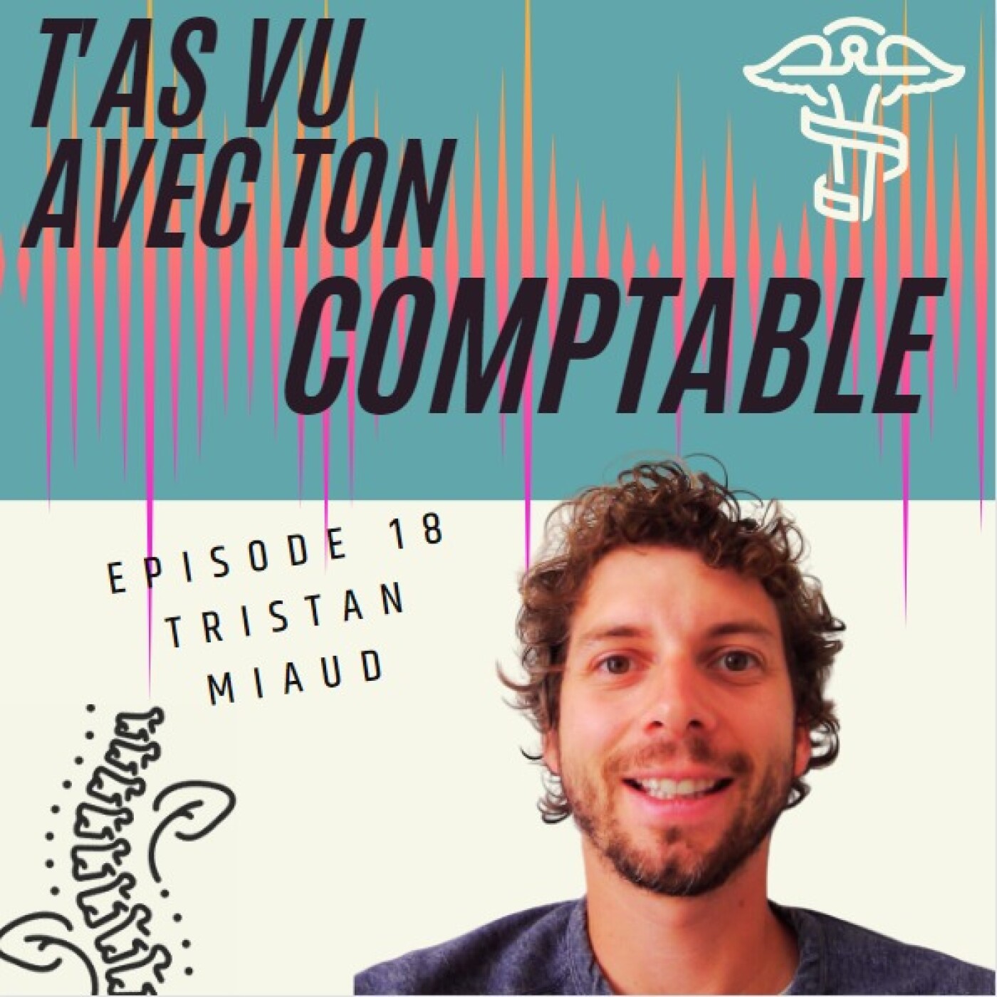 Tristan Miaud : Un kiné influenceur sur LinkedIn, comment ça marche ? - S2 E17
