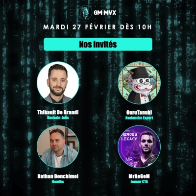 GM MvX #34 - Cross The Ages, Onchain-jobs, Nomiks et Avalanche cover