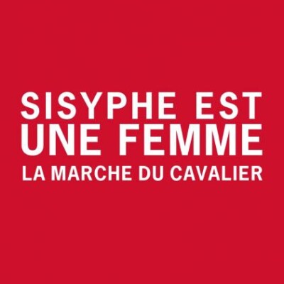 Sisyphe est une femme : la marche du cavalier cover