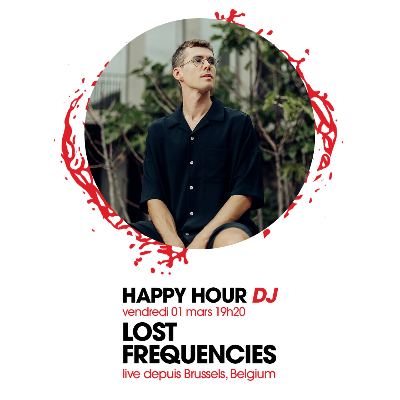 HAPPY HOUR DJ : LOST FREQUENCIES