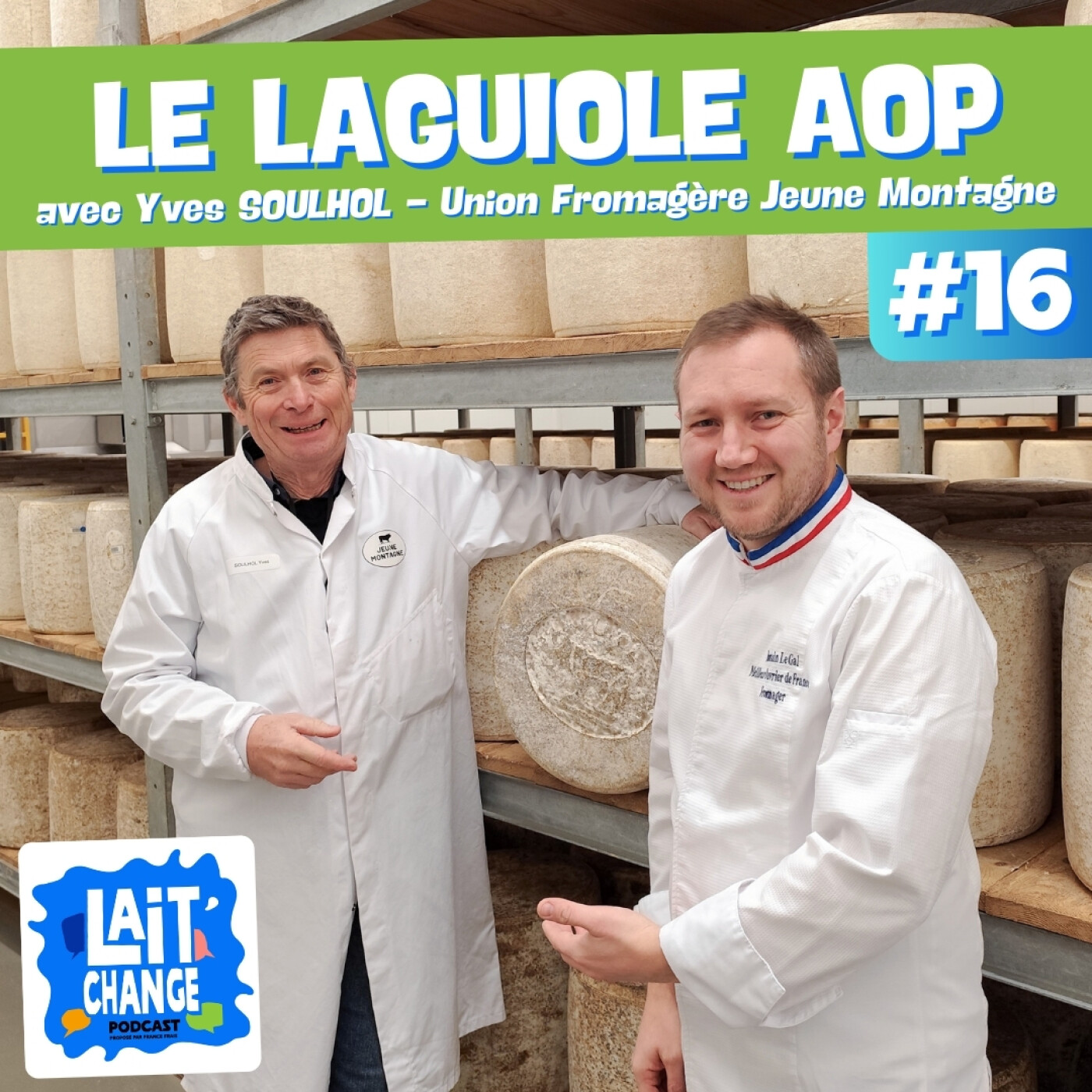 [REDIFFUSION] Visite de la coopérative Jeune Montagne : Laguiole AOP et Tome Fraiche IGP avec Yves Souhlol (#16)