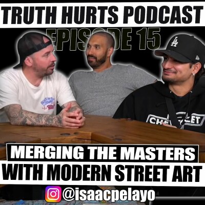 Merging The Masters with Modern Street Art Episode 15 Truth hurts cover