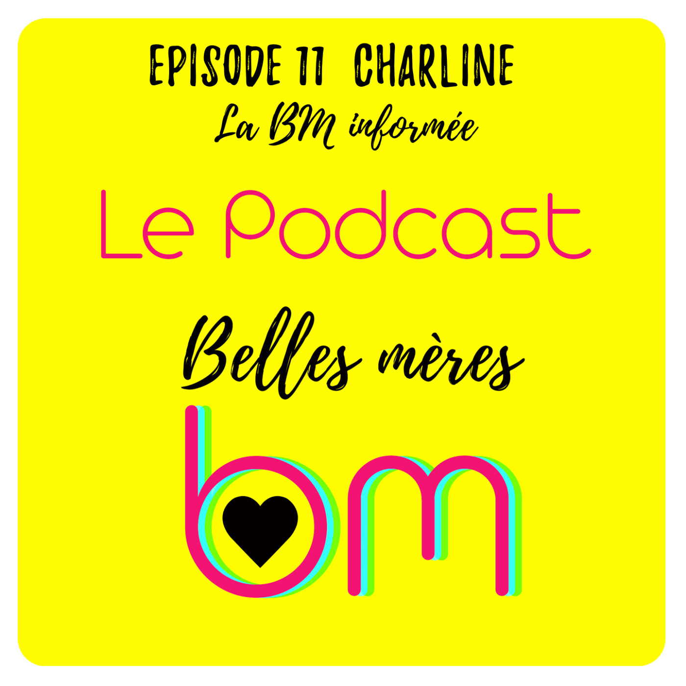 Episode 11 : Charline