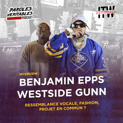 Benjamin Epps x Westside Gunn | ITW Veritable cover